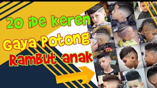 20 Ide Gaya Rambut  Keren  Untuk Anak Laki-Laki