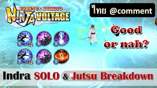 [NxB] Indra Solo(Thunderclap and Blaze) & review all his Jutsu