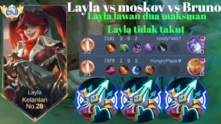 LAYLA VS MOSKOV❗Layla tak takut ada dua MAKSMAN musuh Layla kasi coklat..