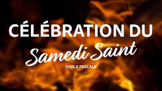 Messe de la Vigile Pascale 2020