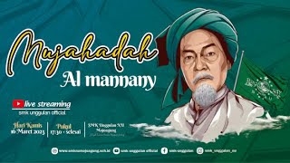 🔴 LIVE Mujahadah Al mannany | SMK Unggulan NU Mojoagung