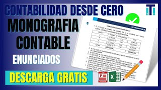 MONOGRAFIA CONTABLE de una empresa COMERCIAL Paso a paso *Enunciados* | Contabilidad desde cero