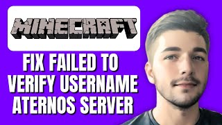 How To Fix Failed To Verify Username Error In Minecraft Tlauncher Multiplayer Aternos Server