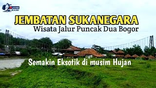 Wisata Jalur Puncak Dua Bogor, Jembatan Sukanegara