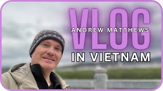 Vietnam Vlog, walking around Lao Cai