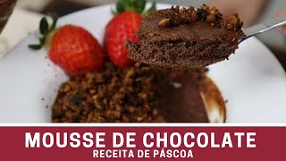 Mousse de Chocolate para a Páscoa