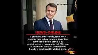 📢#NewsOnline📰 - #Internacional🌐 ▶️ El presidente de Francia viajará hoy rumbo a Argentina.