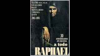 Grandes conciertos de RAPHAEL  (Teatro Alcalá Palace, Madrid 1991)