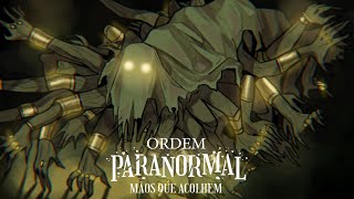 "Baba Yaga" - Ordem Paranormal - As Mãos Que Nos Acolhem - Parte FINAL