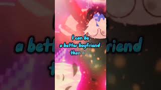 old edit repost | in edit playlist | I can be a better boyfriend then him #fyp