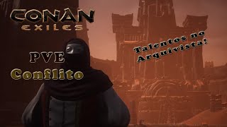 Conan Exiles 09#- O QUE SE APRENDE NO ARQUIVISTA? (Cidade Sem Nome) JxA Conflito.