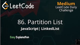 86. Partition List - LeetCode Daily Challenge - LinkedList