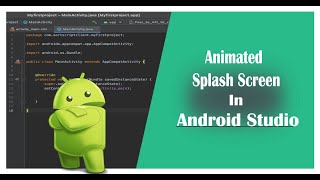 How to Implement Animated Splash Screen(Using Gif Image) in Android Studio.