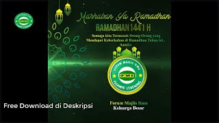 Ucapan Selamat Ramadhan Terbaru 2020- Free Template (Story WA, Instagram dan FB)