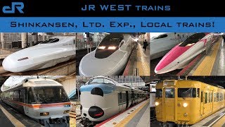 JR West trains: Shinkansen, Ltd. Exp, locals