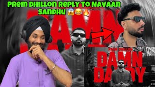 DAMN DADDY (OFFICIAL VIDEO) PREM DHILLON | RASS | LATEST PUNJABI SONGS 2024 | REACTION