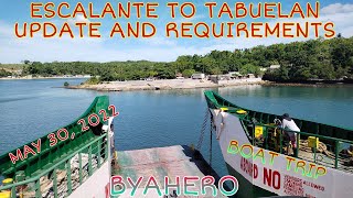 ESCALANTE CITY NEGROS TO TABUELAN CEBU UPDATE AND REQUIREMENTS MAY 30, 2022