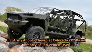 U.S. Army Adopts Chevrolet Colorado ZR2-Based Infantry Squad Vehicle (ISV)