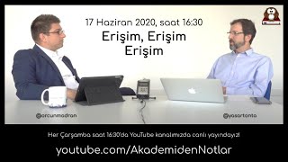 Akademiden Notlar 12: Erişim, Erişim, Erişim