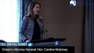 FOLA Plenary Nov 2018 - Ontario's Attorney General - Luncheon Key Note Address