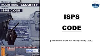 International Ship & Port Facility Security (ISPS) Code | Function 3 Oral | Chief Mate | Second Mate