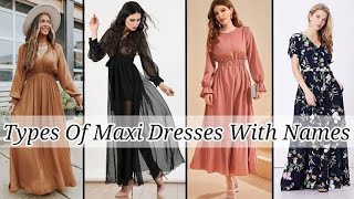 Types of Maxi dress for girls with names||Arpita stylish world video