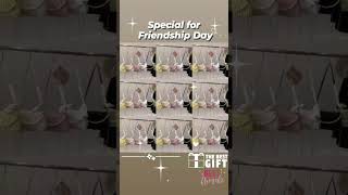 #Special for friendship day 💕