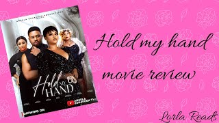 Hold my hand movie review