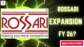 Rossari Bio tech long term expansion & New products "CAPB" | New tool for long term investor