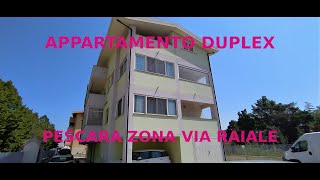 PESCARA - ZONA VIA RAIALE - APPARTAMENTO DUPLEX