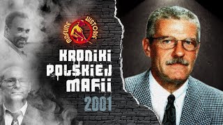 "BARANINA" I ZAMACH NA MINISTRA DĘBSKIEGO | KRONIKI POLSKIEJ MAFII 2001