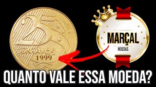 Moeda de 25 centavos de 1999 bronze sobre aço - Quanto Vale?