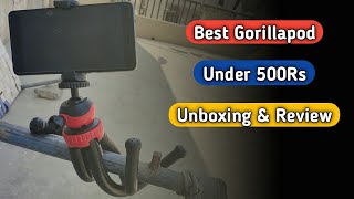 Best  Budget Gorillapod Under Rs.500 Unboxing & Review | Best for tiktok ,YouTube