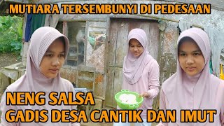 PERAWAN DESA CANTIKNYA NATURAL,INTIF AKTIFITAS NENG SALSA SEHARI HARI,MAJALENGKA