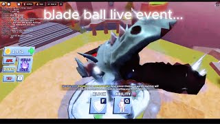 new blade ball live event (idek)...