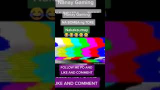 NANAY GAMING | MOBILE LEGENDS| FUNNY COMPILATION