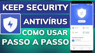 KEEP SECURITY - ANTIVÍRUS GRATUITO para CELULAR ANDROID 2022