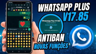 CHEGOU! NOVO WHATSAPP GB PLUS V17.85 SUPER ATUALIZADO  2022 COM NOVOS EMOJIS