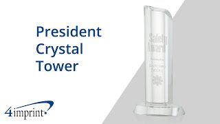 President Crystal Tower by 4imprint