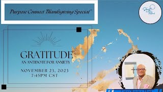 Gratitude : An antidote for Anxiety