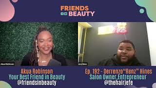 Ep. 192: Inheriting A Hair Salon & Turning It Into A Beauty Empire