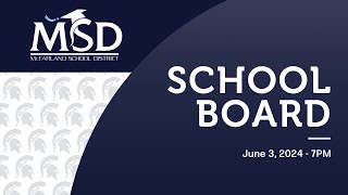 McFarland School Board Meetings 6/3/2024