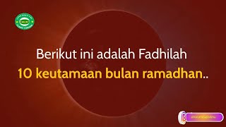 Keutamaan - Keutamaan dan Fadhilah Bulan Ramadhan Terbaru