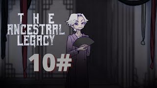 THE ANCESTRAL LEGACY - Me ofereceram um emprego - Part 10