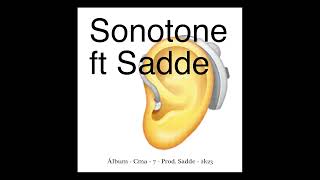 Cma ft sadde - Sonotone (prod. sadde)