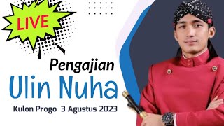 Live ULIN NUHA Kulon Progo 3 Agustus 2023