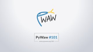 PyWaw #101 - Transmisja na żywo