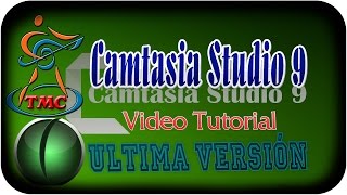 INTERFACE DE CAMTASIA STUDIO 9