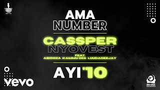 Cassper Nyovest - Ama Number Ayi '10 (Visualizer) ft. Abidoza, Kammu Dee, LuuDaDeejay