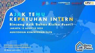 AJAK TEMU KEPATUHAN INTERN - Bincang Asik Bahas Risiko #seri1